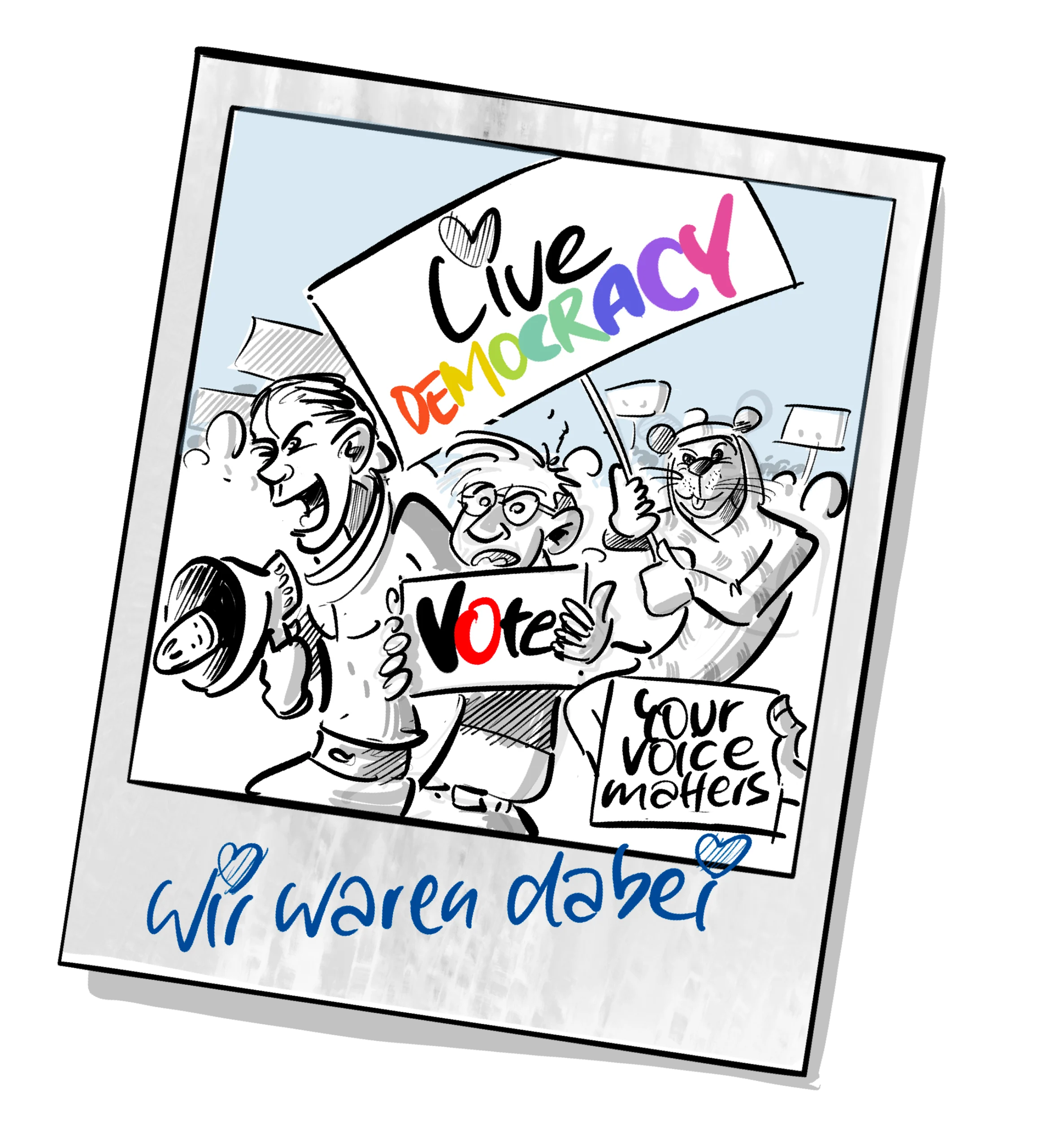 Demokartie 6 Illustration: Drei Personen halten Schilder mit den Worten "Civic", "Democracy", "Vote" und "Your voice matters". Ein Banner
