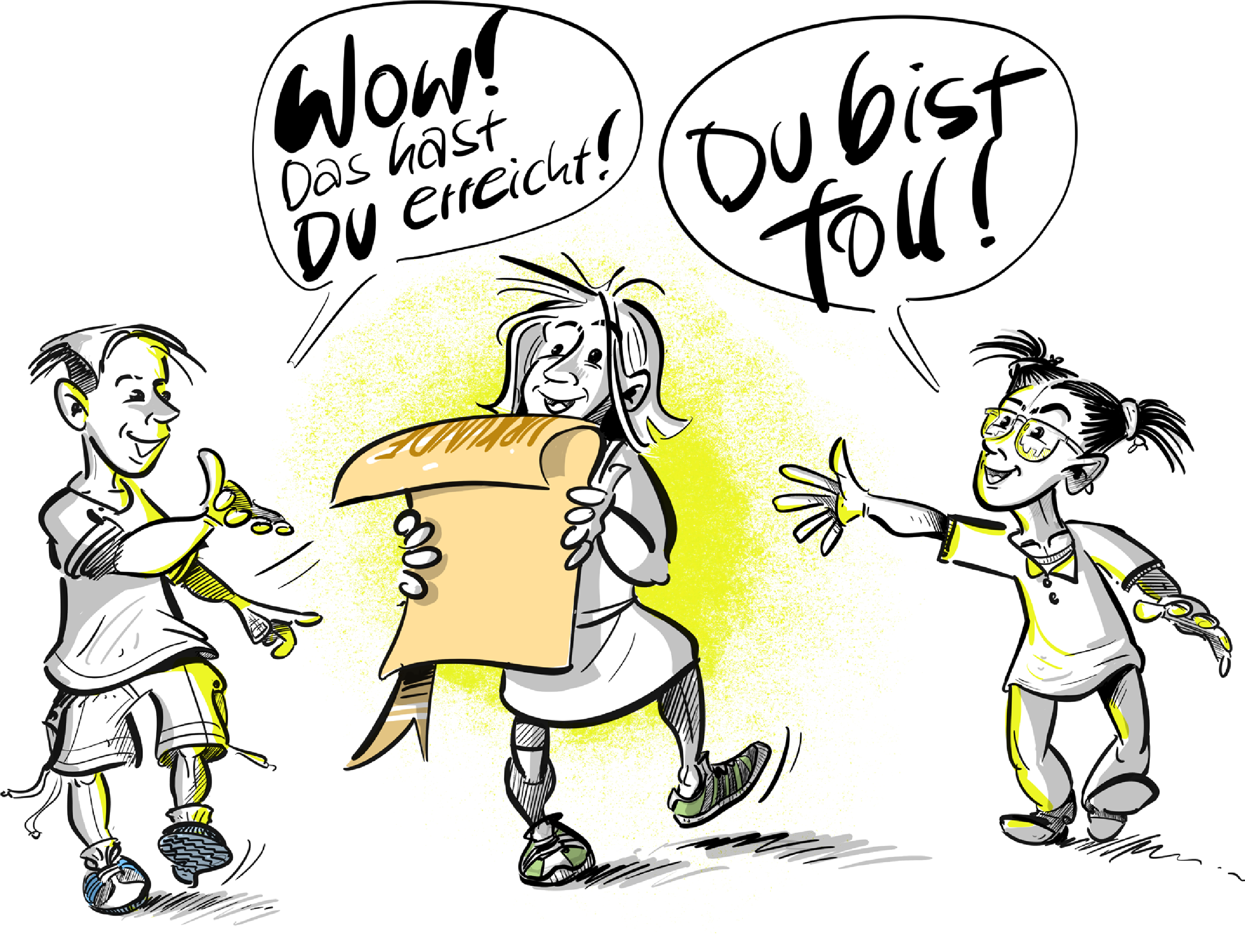 Du bist toll! Du bist toll!